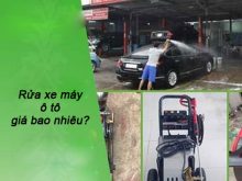 Rửa xe máy ô tô giá bao nhiều