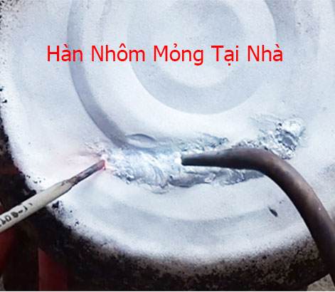 Cách hàn nhôm mỏng tại nhà để không làm thủng mối hàn