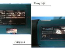 Cách nhận biết máy mài Makita chính hãng